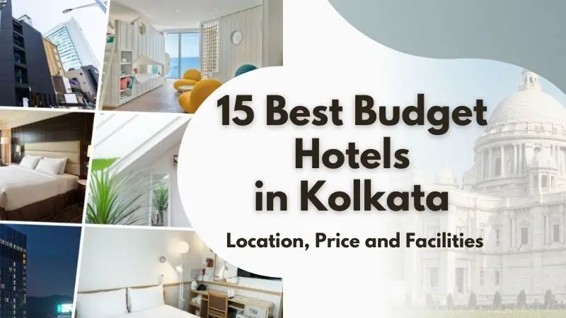 15 Best Budget Hotels in Kolkata