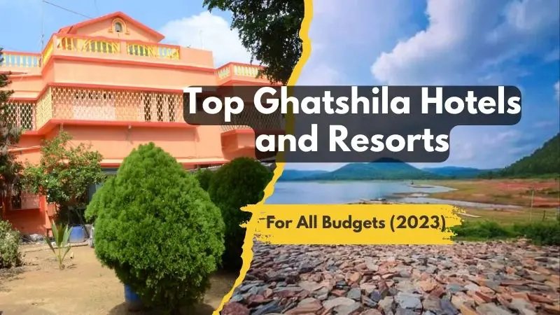 Ghatshila Hotels and Resorts