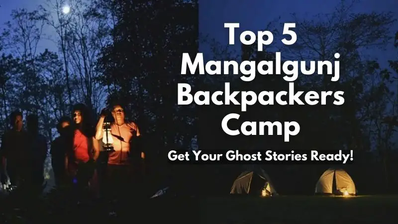 Mangalgunj Backpackers Camp