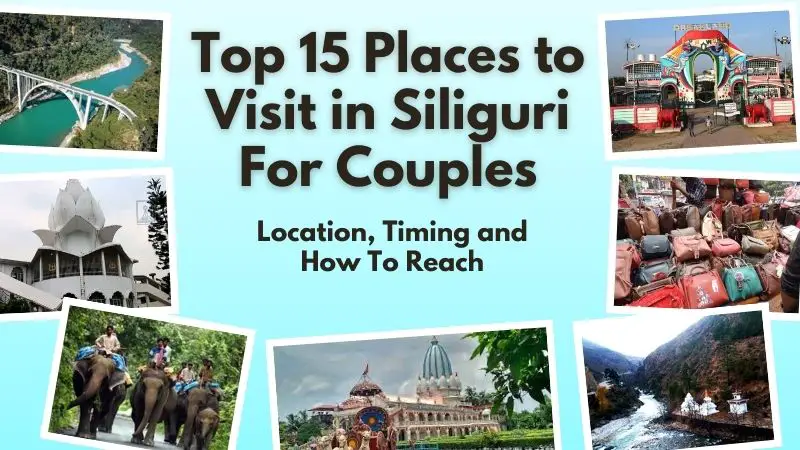 Places to Visit in Siliguri For Couples